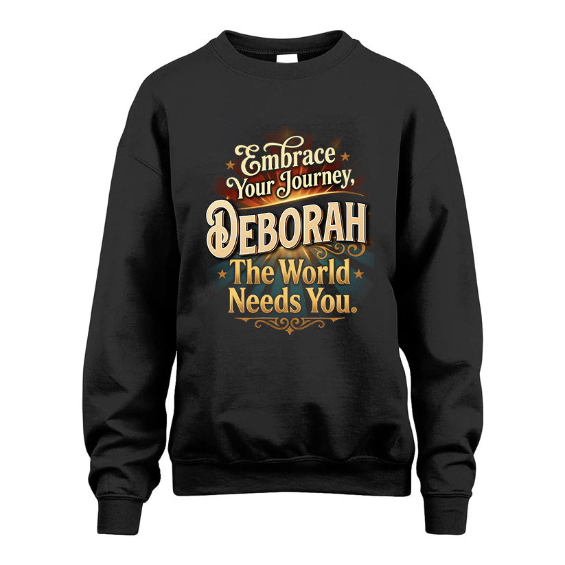 DEBORAH L04-TT36 Personalized Funny Quote Apparel