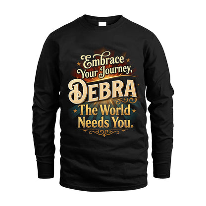 DEBRA L04-TT36 Personalized Funny Quote Apparel