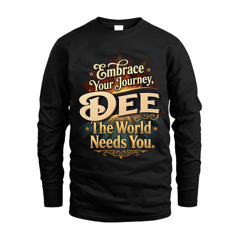 DEE L04-TT36 Personalized Funny Quote Apparel