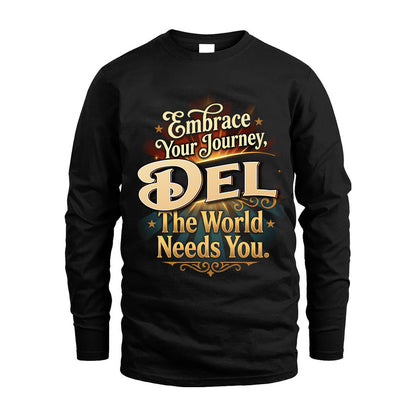 DEL L04-TT36 Personalized Funny Quote Apparel