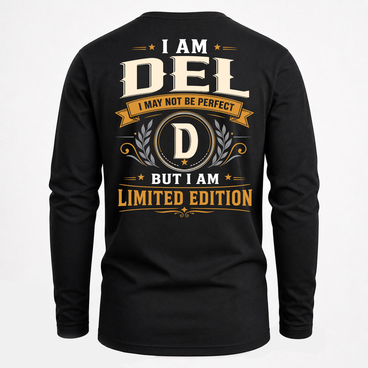 DEL  EDI-TT36 Personalized Funny Quote Apparel