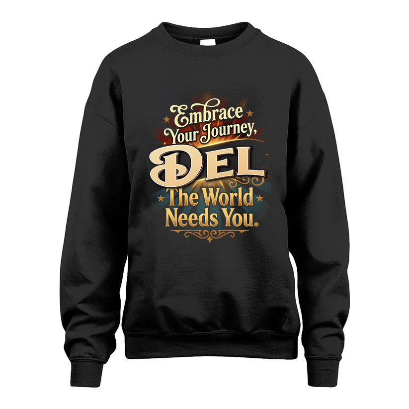 DEL L04-TT36 Personalized Funny Quote Apparel