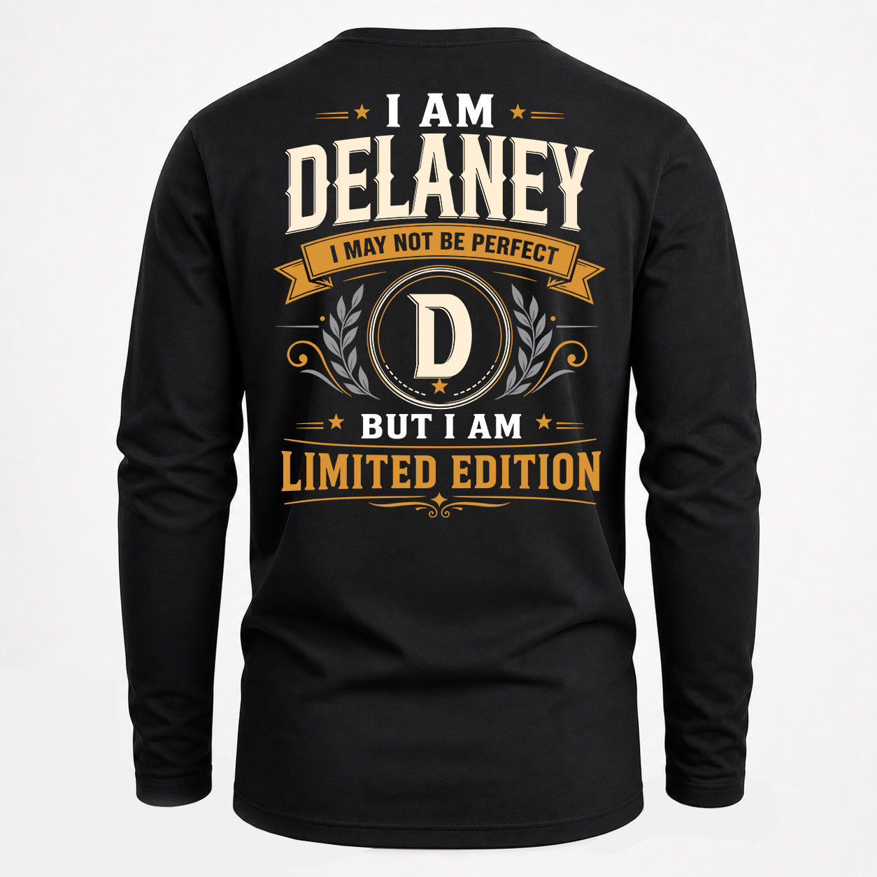 DELANEY  EDI-TT36 Personalized Funny Quote Apparel