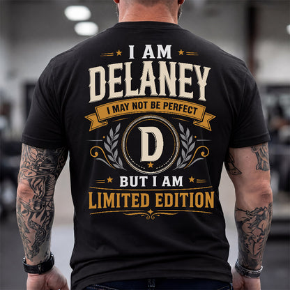 DELANEY  EDI-TT36 Personalized Funny Quote Apparel