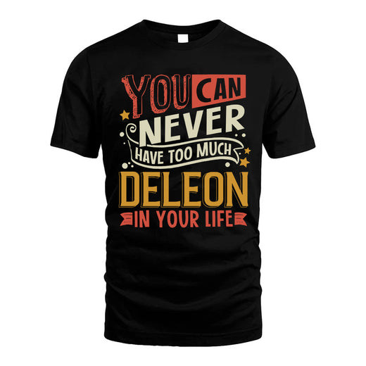 DELEON  NO2-TT36 Personalized Funny Quote Apparel
