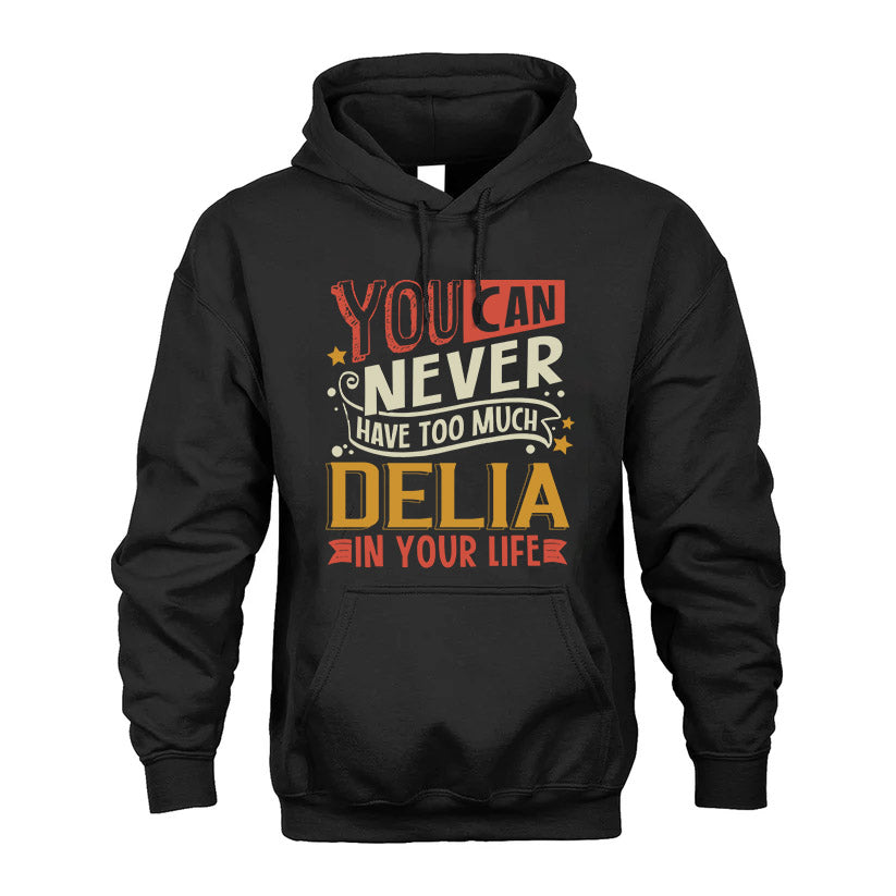 DELIA  NO2-TT36 Personalized Funny Quote Apparel