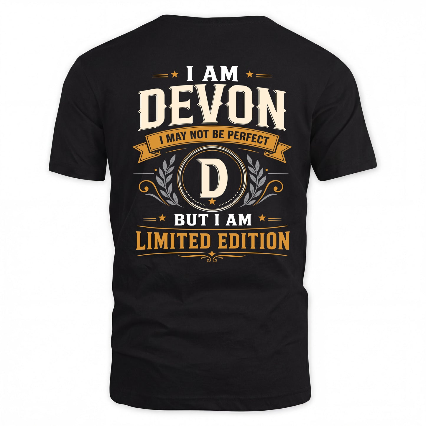 DEVON  EDI-TT36 Personalized Funny Quote Apparel