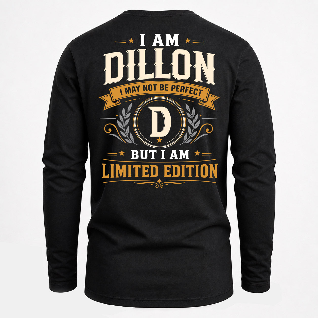DILLON  EDI-TT36 Personalized Funny Quote Apparel