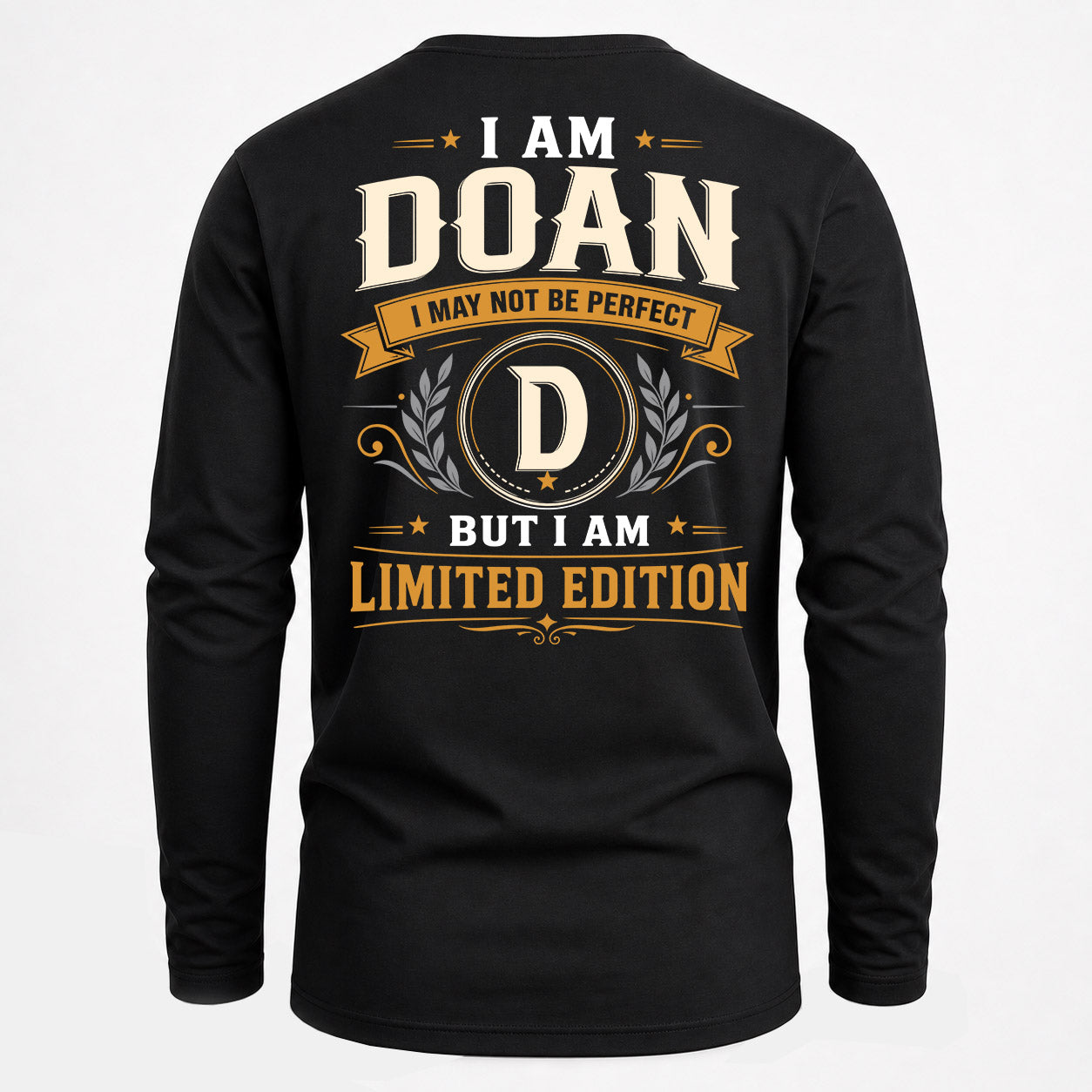 DOAN  EDI-TT36 Personalized Funny Quote Apparel