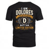 DOLORES  EDI-TT36 Personalized Funny Quote Apparel