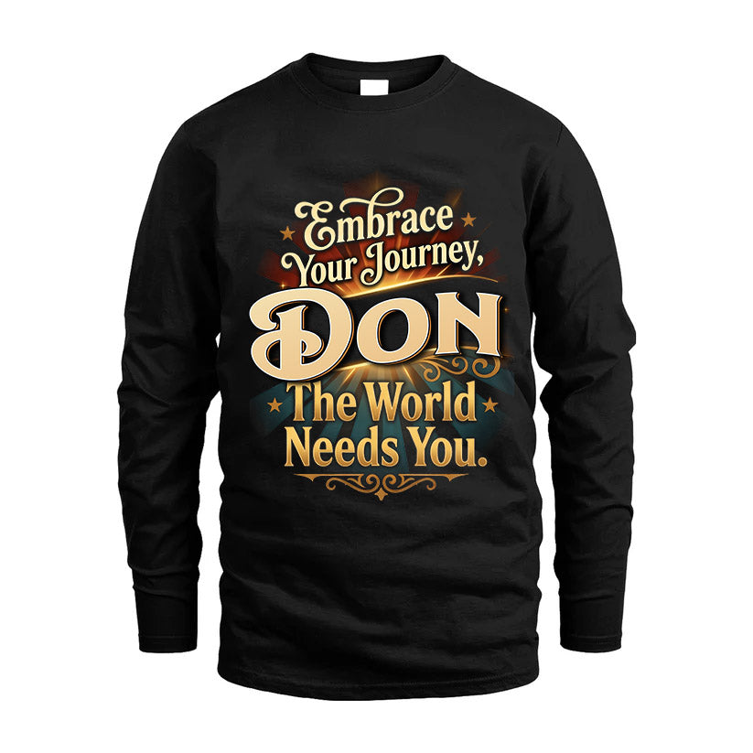 DON L04-TT36 Personalized Funny Quote Apparel