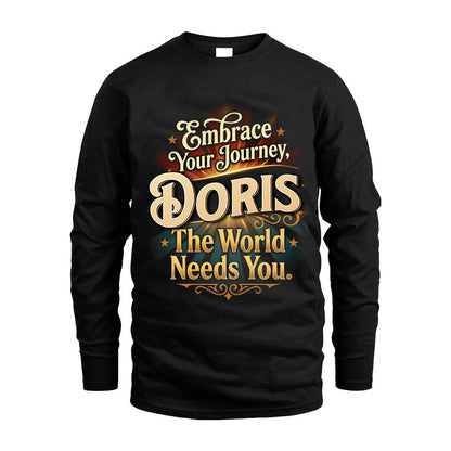 DORIS L04-TT36 Personalized Funny Quote Apparel