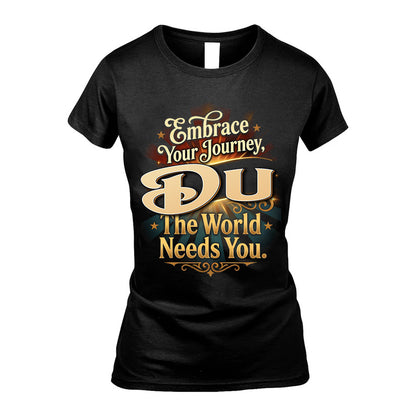 DU L04-TT36 Personalized Funny Quote Apparel