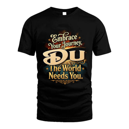 DU L04-TT36 Personalized Funny Quote Apparel