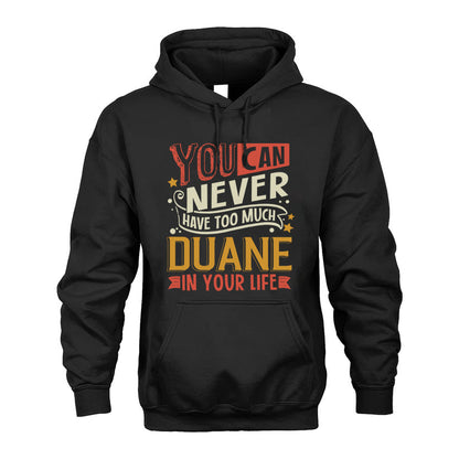 DUANE  NO2-TT36 Personalized Funny Quote Apparel