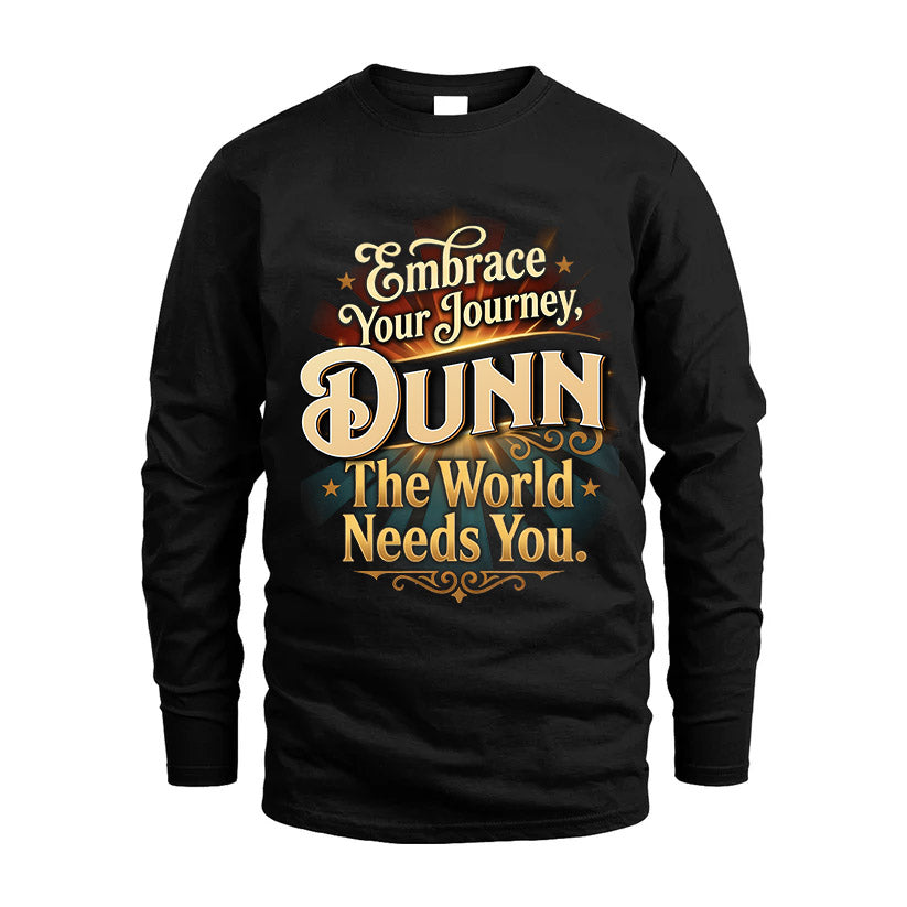 DUNN L04-TT36 Personalized Funny Quote Apparel