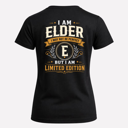 ELDER EDI-TT36 Personalized Funny Quote Apparel