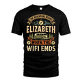 ELIZABETH L03-TT36 Personalized Funny Quote Apparel