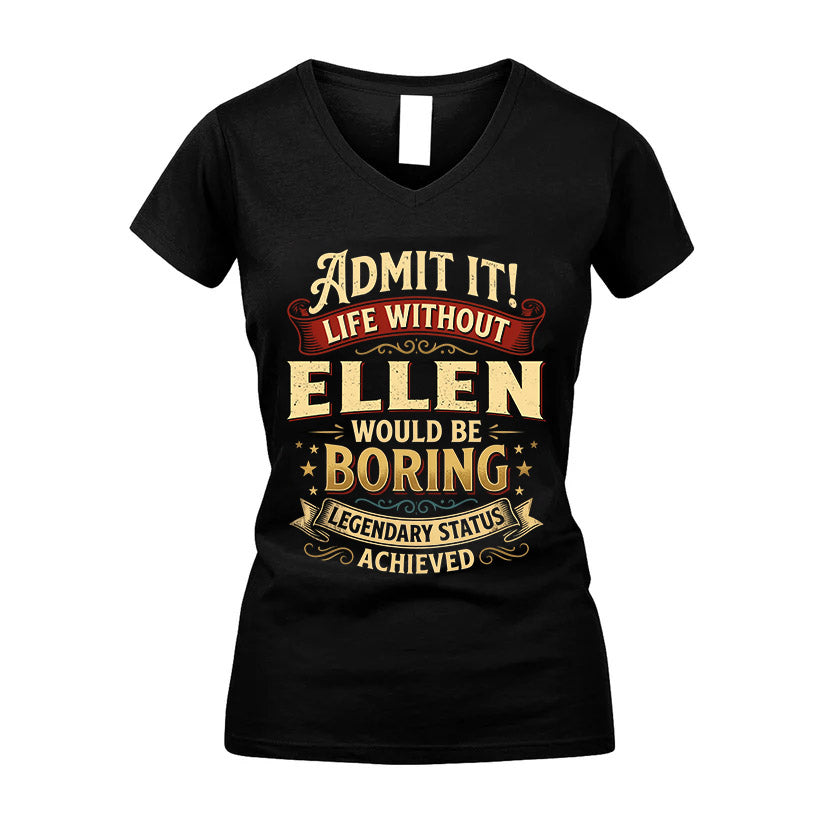 ELLEN L02-TT36 Personalized Funny Quote Apparel