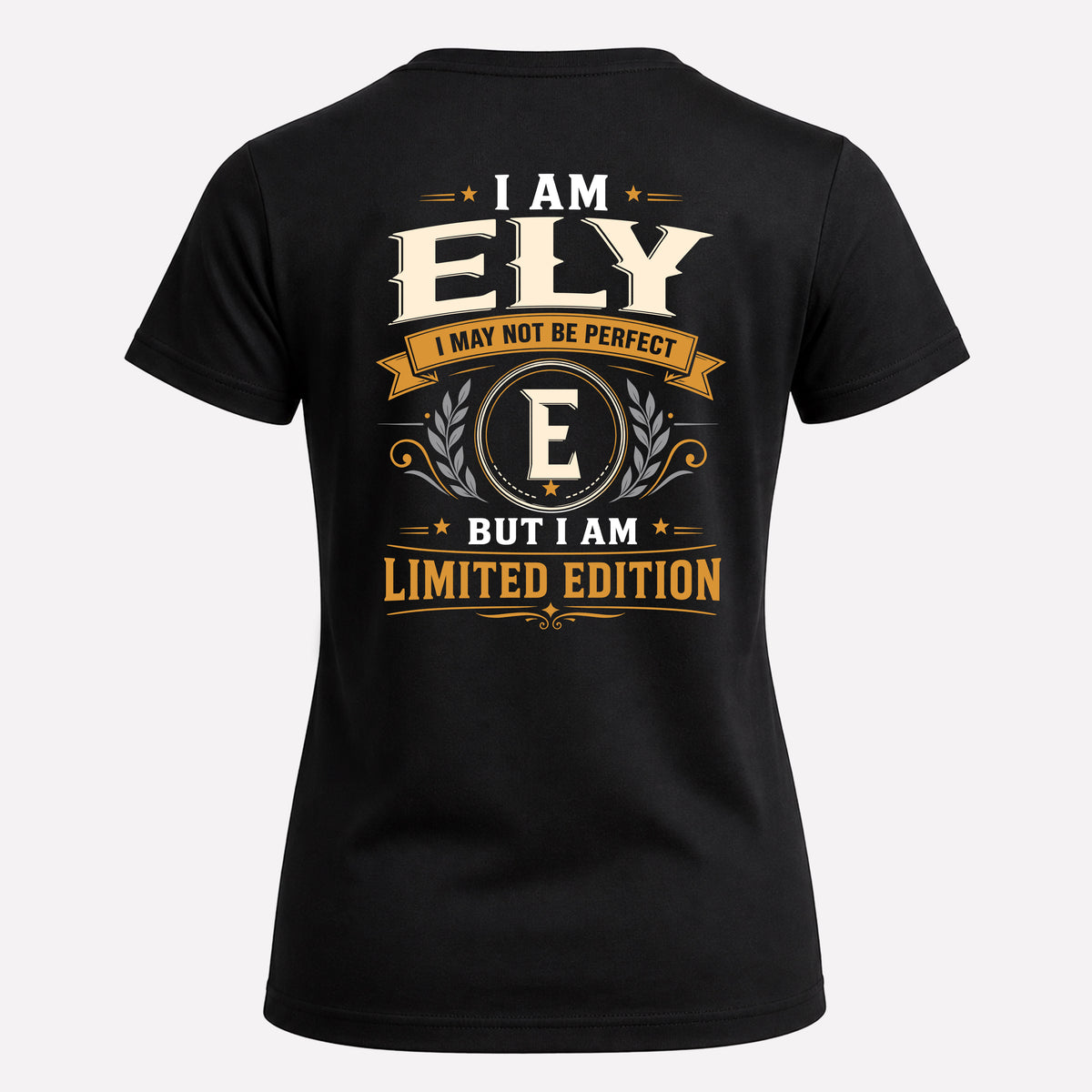 ELY EDI-TT36 Personalized Funny Quote Apparel
