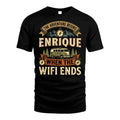 ENRIQUE L03-TT36 Personalized Funny Quote Apparel