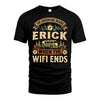 ERICK L03-TT36 Personalized Funny Quote Apparel