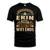 ERIN L03-TT36 Personalized Funny Quote Apparel