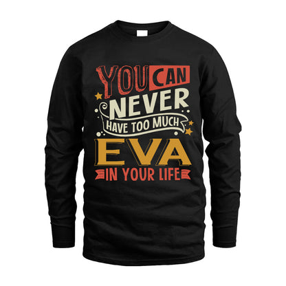 EVA NO2-TT36 Personalized Funny Quote Apparel