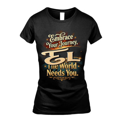 EL L04-TT36 Personalized Funny Quote Apparel