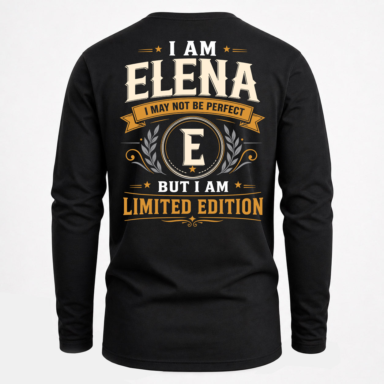 ELENA  EDI-TT36 Personalized Funny Quote Apparel
