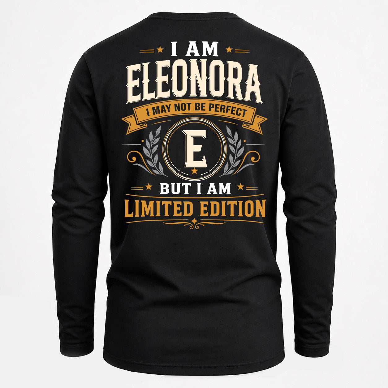 ELEONORA  EDI-TT36 Personalized Funny Quote Apparel