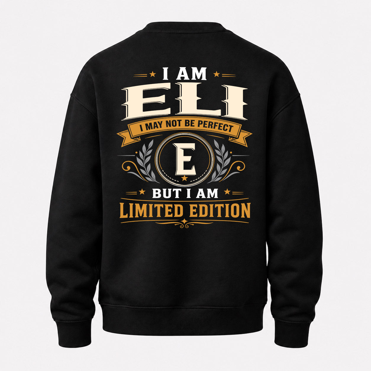 ELI  EDI-TT36 Personalized Funny Quote Apparel