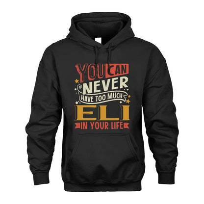 ELI  NO2-TT36 Personalized Funny Quote Apparel