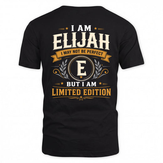 ELIJAH  EDI-TT36 Personalized Funny Quote Apparel