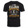 ELIJAH  EDI-TT36 Personalized Funny Quote Apparel