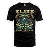 ELISE  VKI-TT36 Personalized Funny Quote Apparel