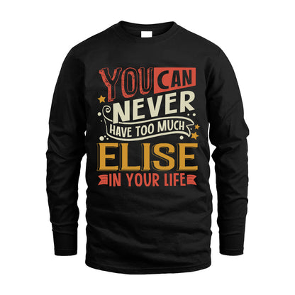 ELISE  NO2-TT36 Personalized Funny Quote Apparel