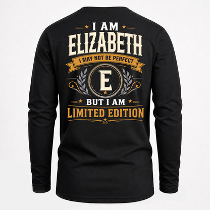 ELIZABETH  EDI-TT36 Personalized Funny Quote Apparel