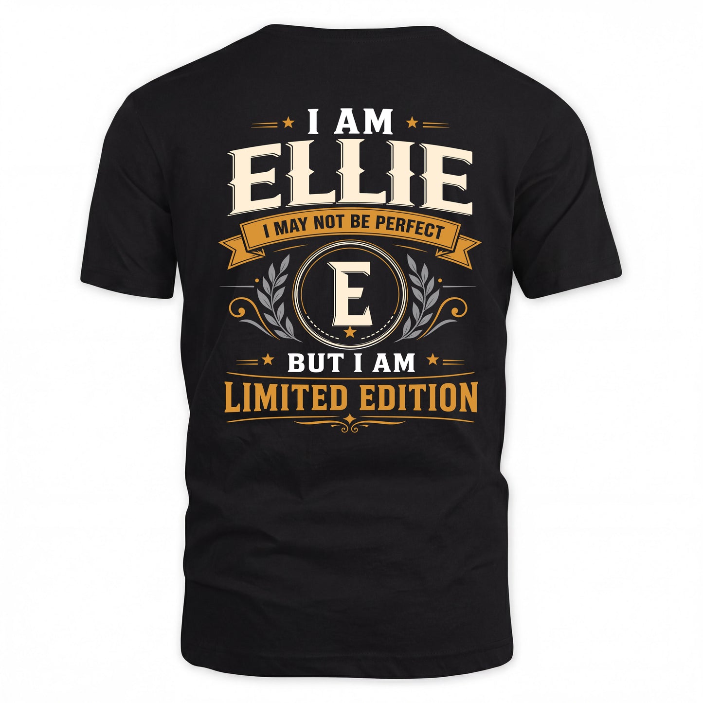 ELLIE  EDI-TT36 Personalized Funny Quote Apparel