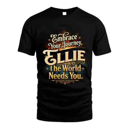 ELLIE L04-TT36 Personalized Funny Quote Apparel