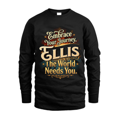 ELLIS L04-TT36 Personalized Funny Quote Apparel