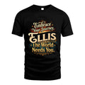 ELLIS L04-TT36 Personalized Funny Quote Apparel