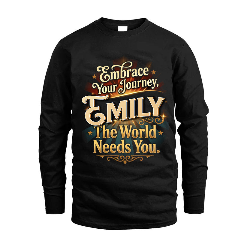 EMILY L04-TT36 Personalized Funny Quote Apparel