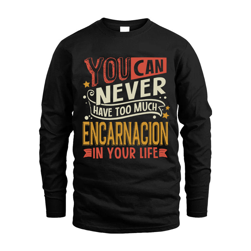 ENCARNACION  NO2-TT36 Personalized Funny Quote Apparel