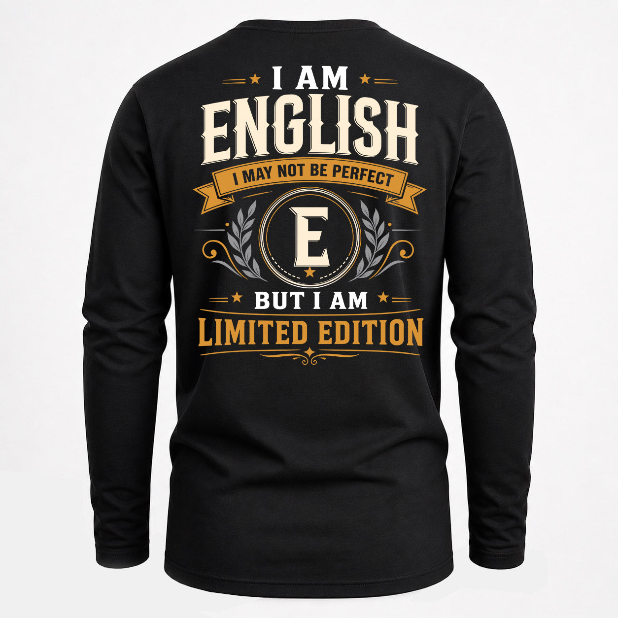 ENGLISH  EDI-TT36 Personalized Funny Quote Apparel