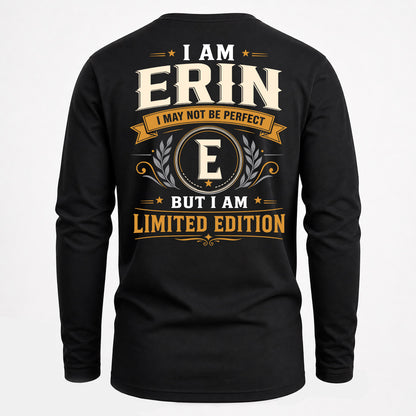 ERIN  EDI-TT36 Personalized Funny Quote Apparel