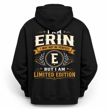 ERIN  EDI-TT36 Personalized Funny Quote Apparel