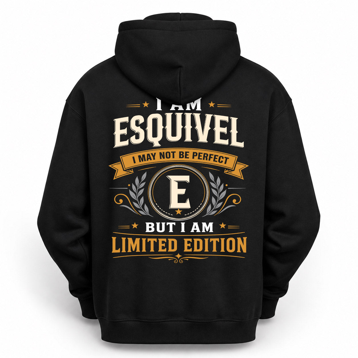 ESQUIVEL  EDI-TT36 Personalized Funny Quote Apparel