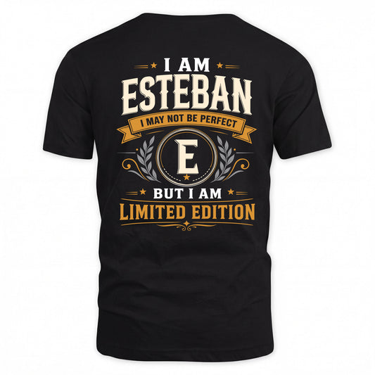 ESTEBAN  EDI-TT36 Personalized Funny Quote Apparel