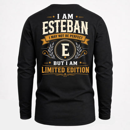 ESTEBAN  EDI-TT36 Personalized Funny Quote Apparel